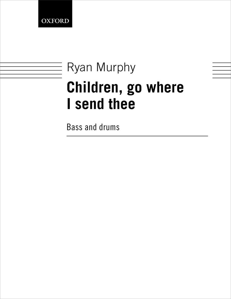 Children, go where I send thee : Bass and drum part