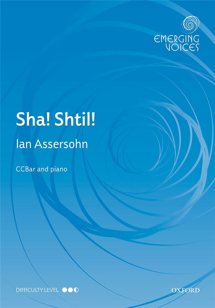 Sha! Shtil! : (Hush, quiet) for 3-part cambiata choir (CCBar) & piano