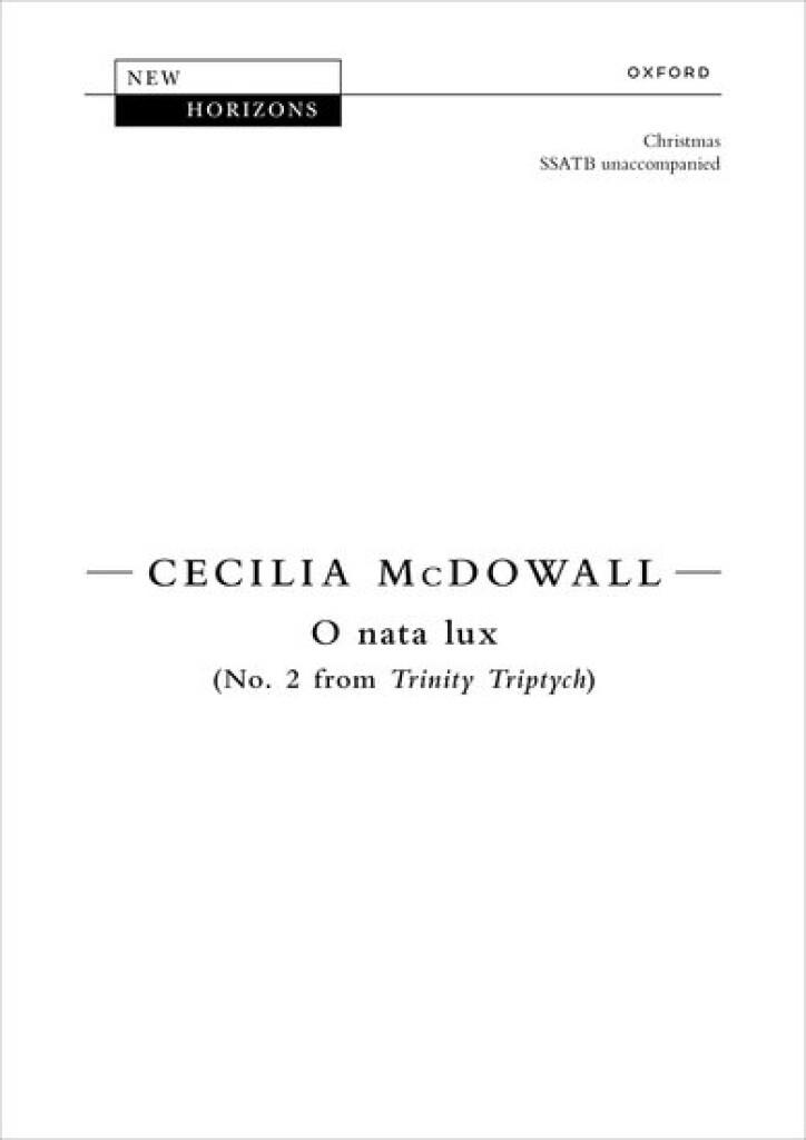 O nata lux : No. 2 from Trinity Triptych