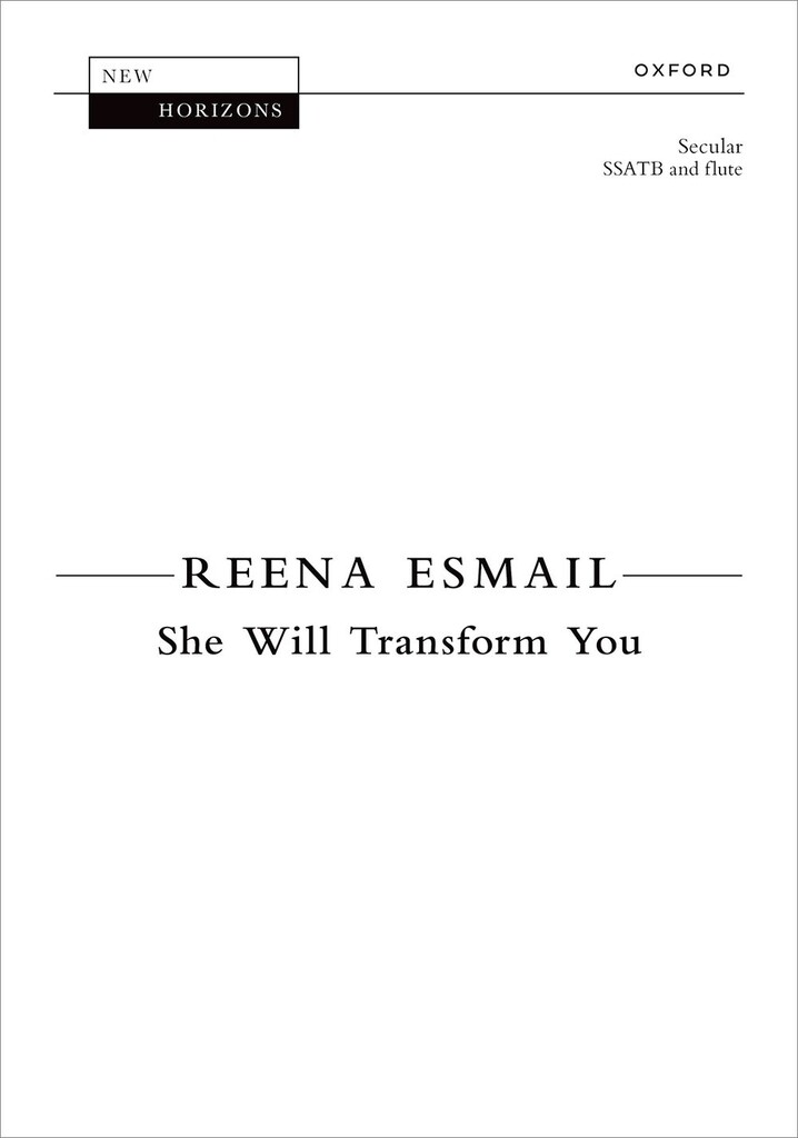 She Will Transform You : Paperback, Vocal Score for Flute Version