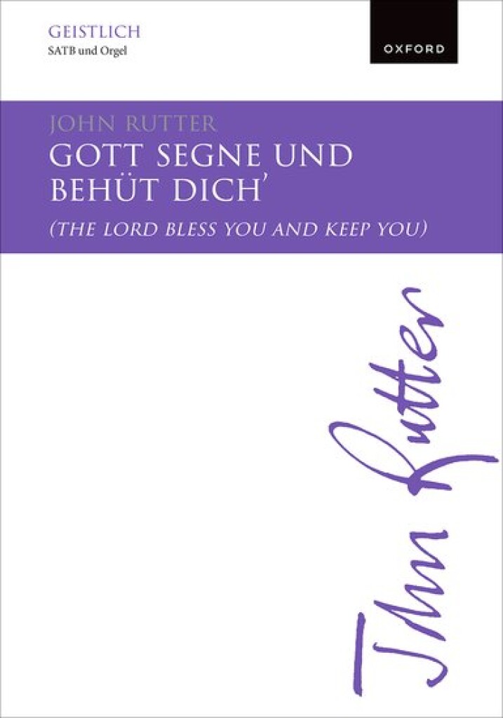 Gott segne und behut dich : The Lord bless you and keep you
