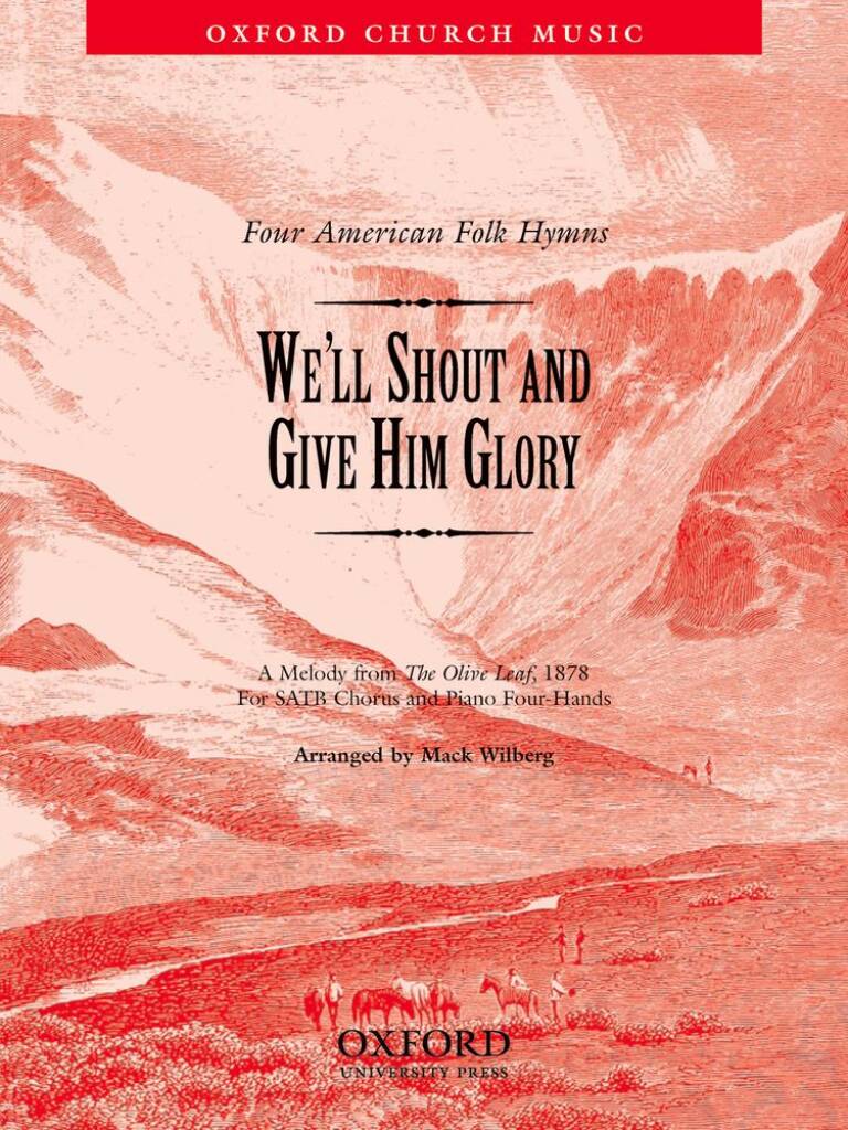 We'll shout and give him glory : No. 3 of 'Four American Folk Hymns'
