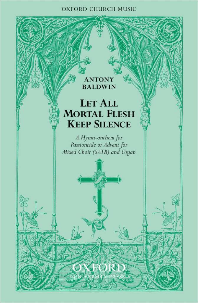 Let all mortal flesh keep silence : Sing, my tongue, the glorious battle