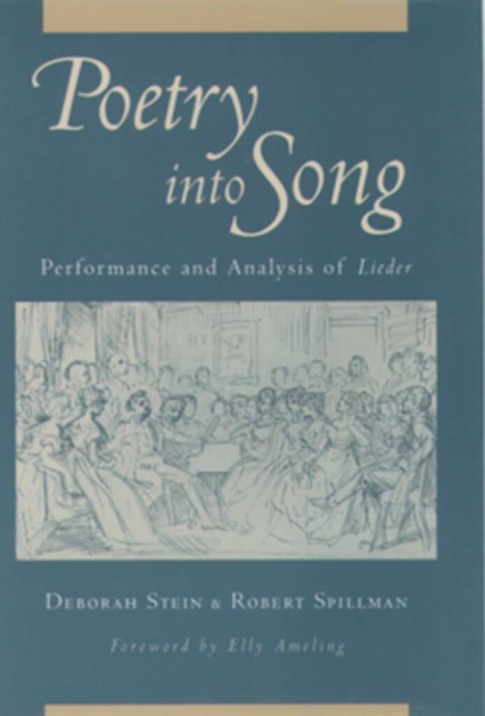 Poetry Into Song : Performance and Analysis Of Lieder