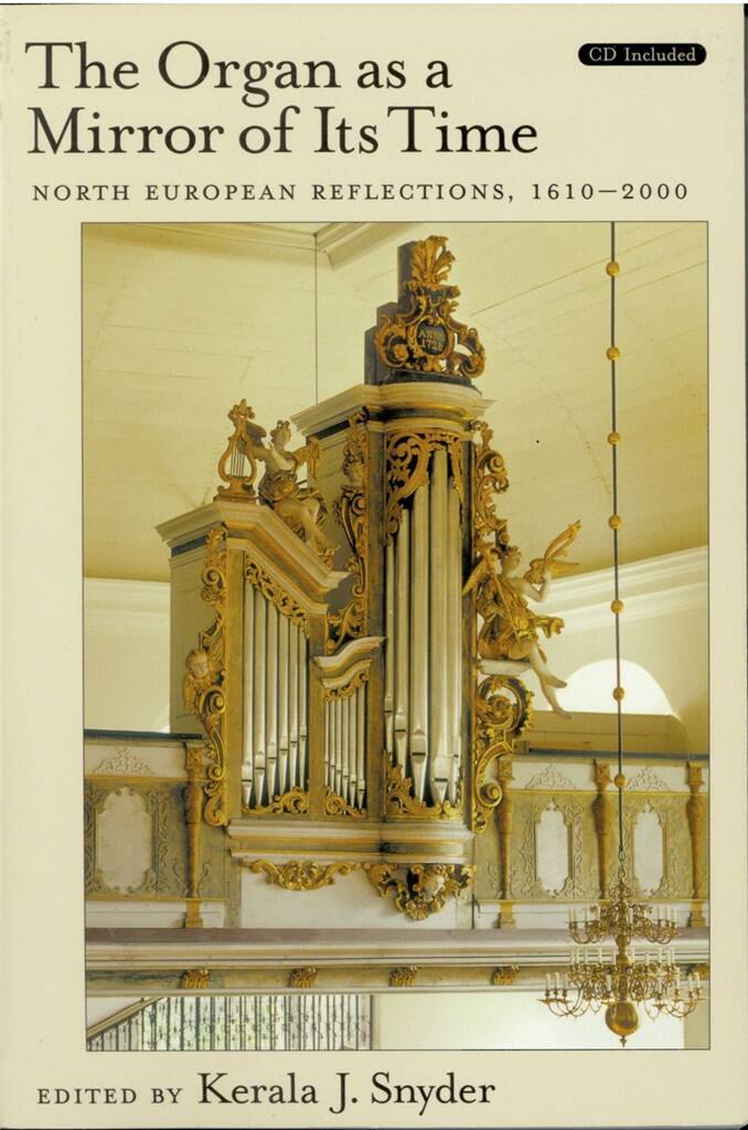 The Organ as a Mirror of its Time : North European Reflections, 1610