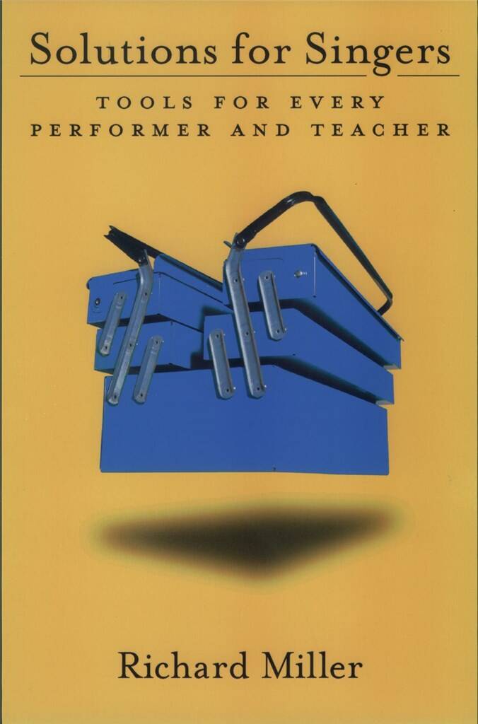 Solutions for Singers : Tools for Every Performer and Teacher