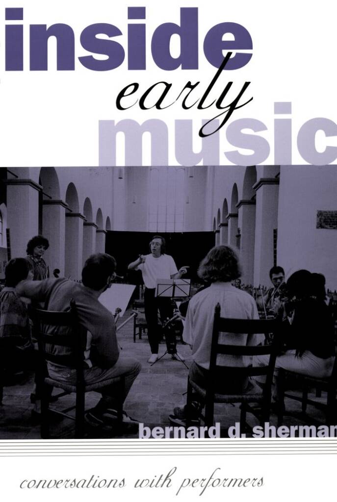 Inside Early Music Conversations With Performers
