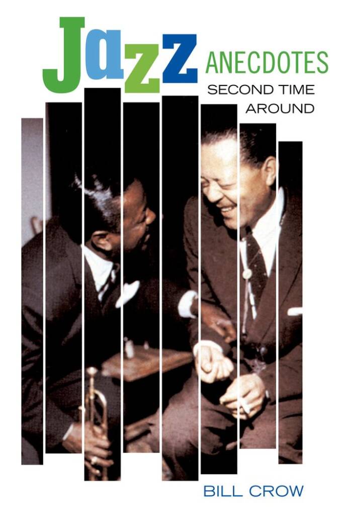 Jazz Anecdotes Second Time Around : 2Nd Edition