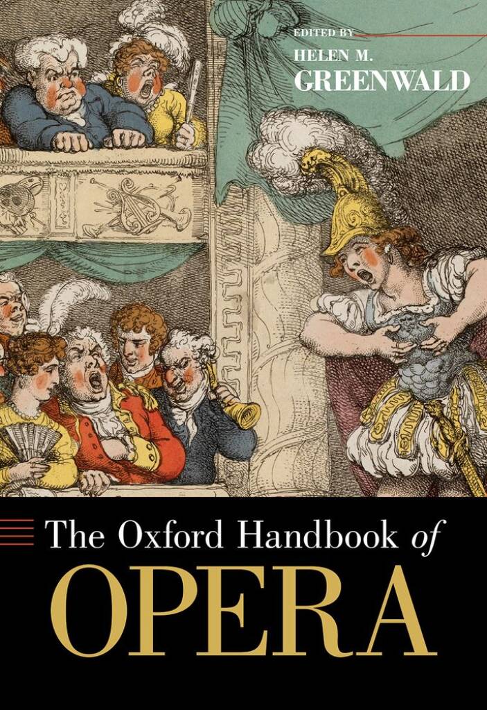 The Oxford Handbook Of Opera