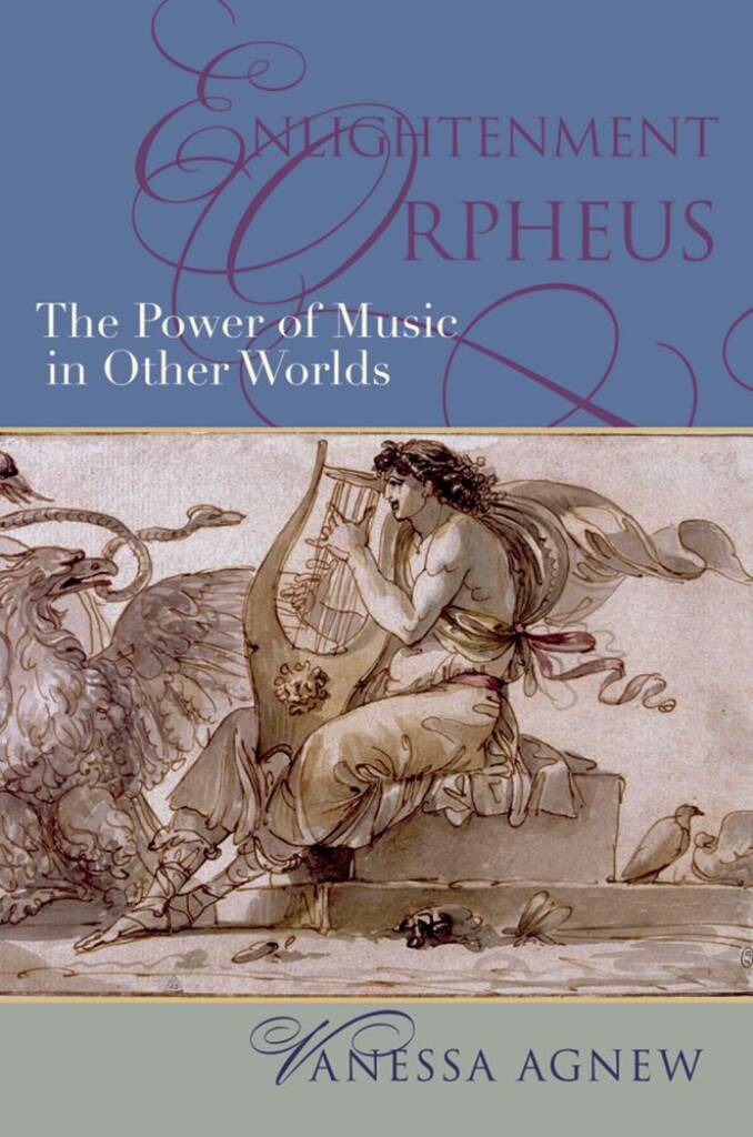 Enlightenment Orpheus : The Power Of Music In Other Worlds