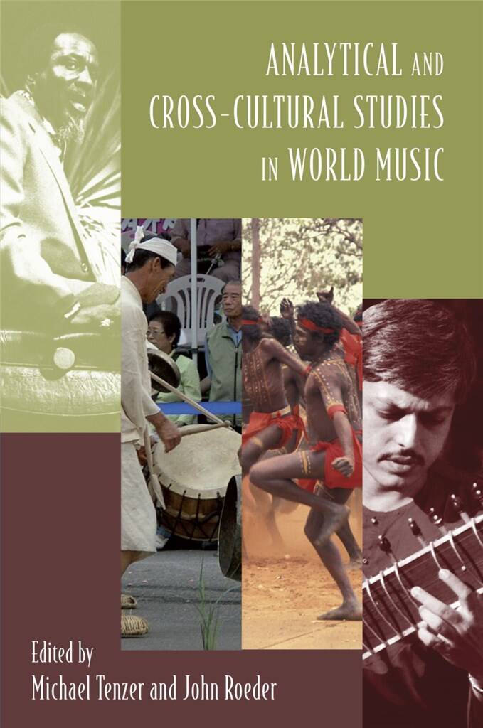 Analytical and Cross-Cultural Studies : in World Music
