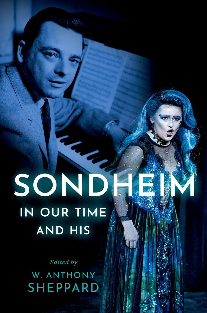 Sondheim in Our Time and His : Hardback