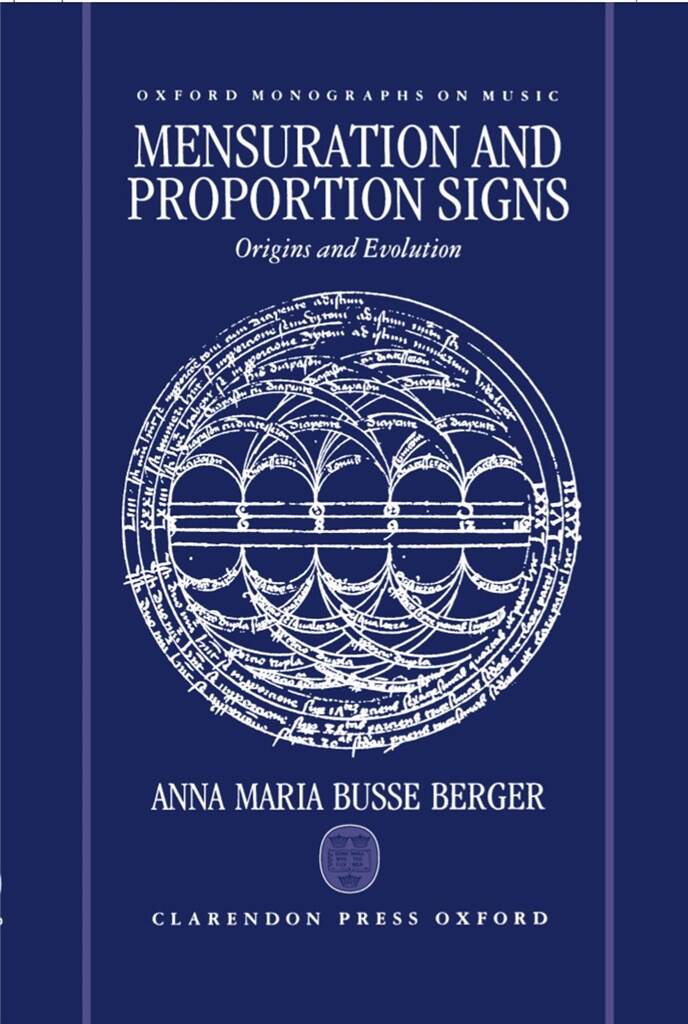 Mensuration and Proportion Signs : Origins and Evolution