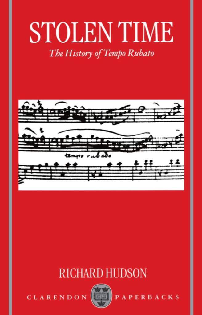 Stolen Time The History of Tempo Rubato