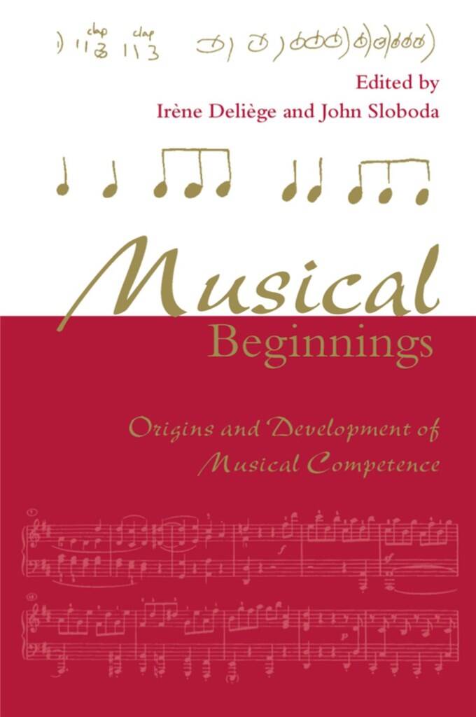 Musical Beginnings : Origins and Development of Musical Competence