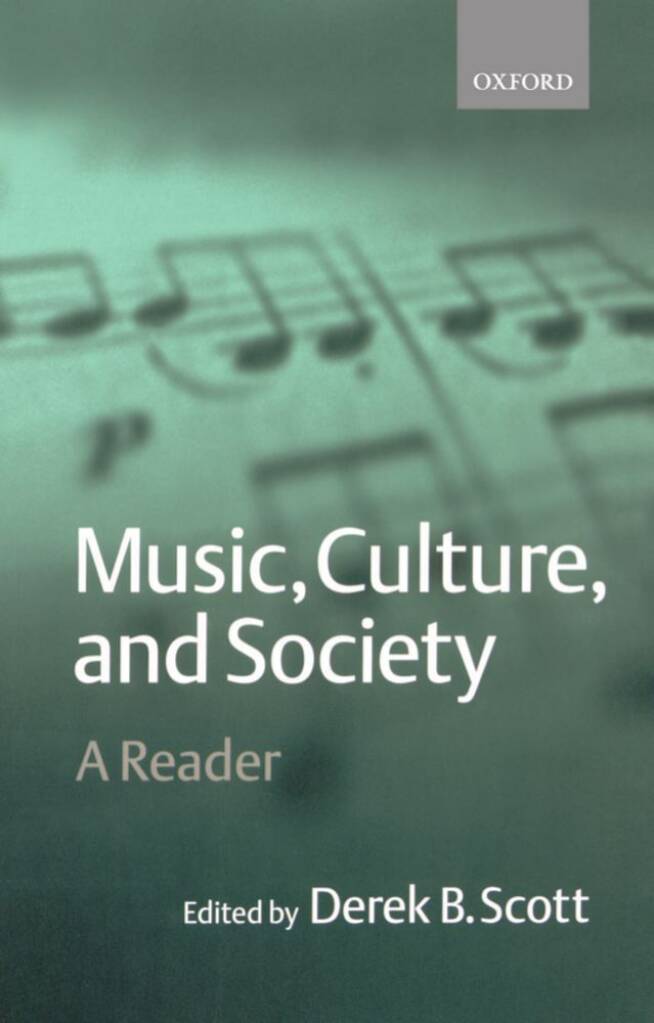 Music, Culture, and Society A Reader