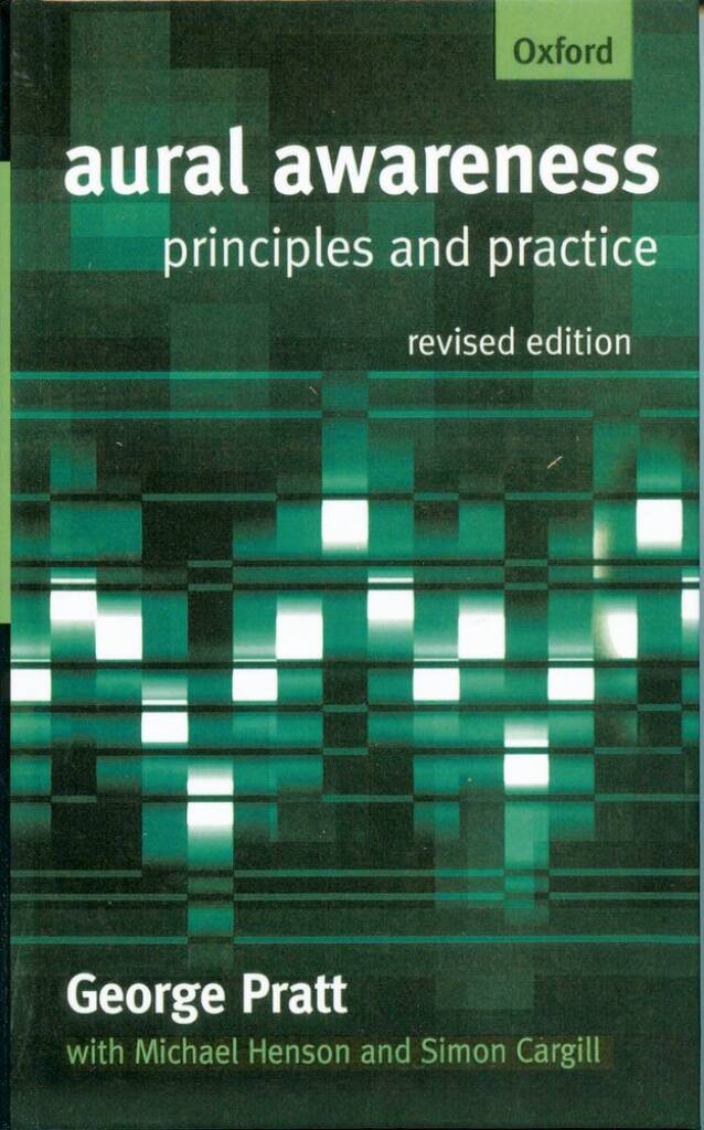 Aural Awareness Principles and Practice : New Edition
