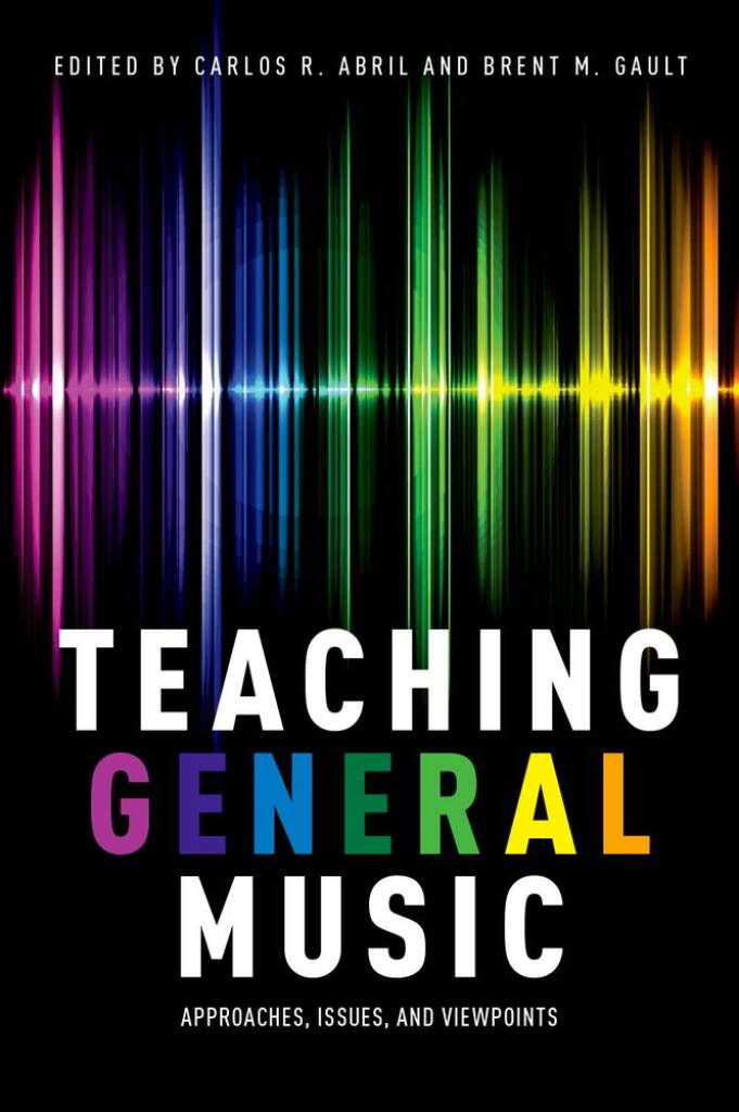 Teaching General Music Approaches : Issues and Viewpoints