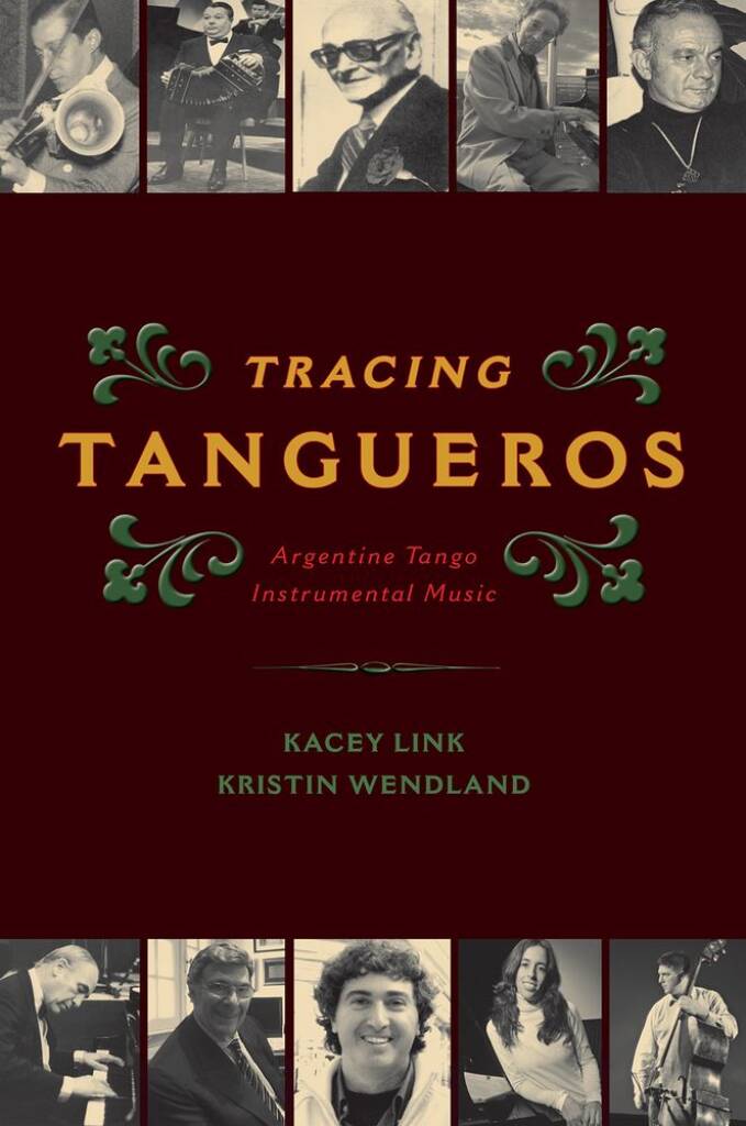 Tracing Tangueros : Argentine Tango Instrumental Music