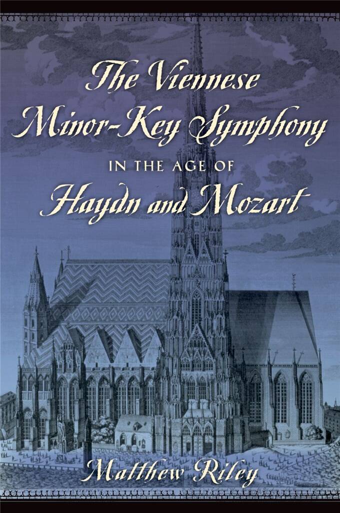 The Viennese Minor : Key Symphony in the Age of Haydn and Mozart