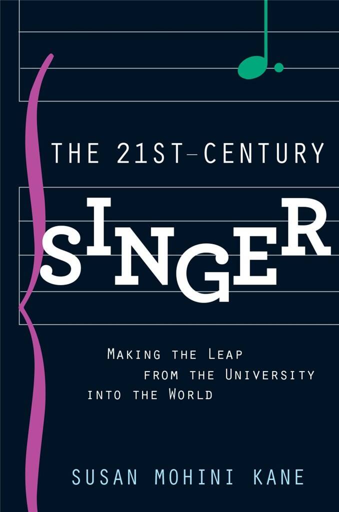 The 21st Century Singer : Bridging the Gap Between the University and the World