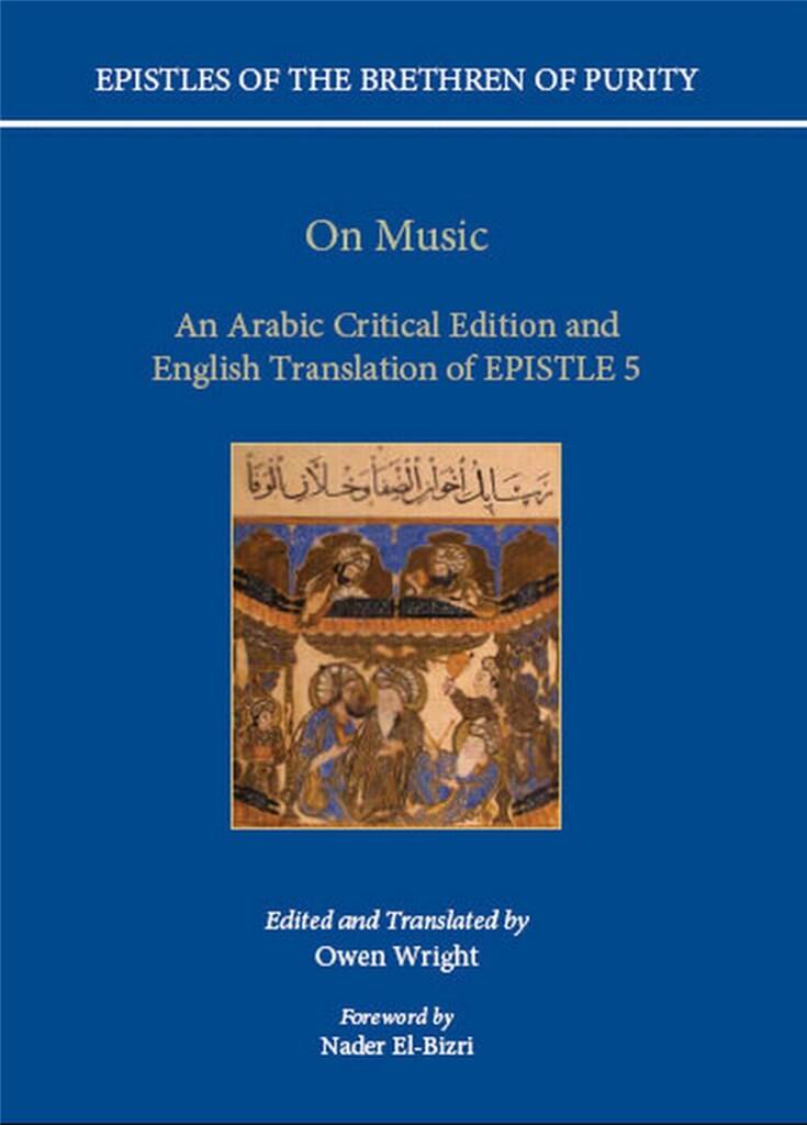 On Music : An Arabic critical edition and English translation of Epistle 5