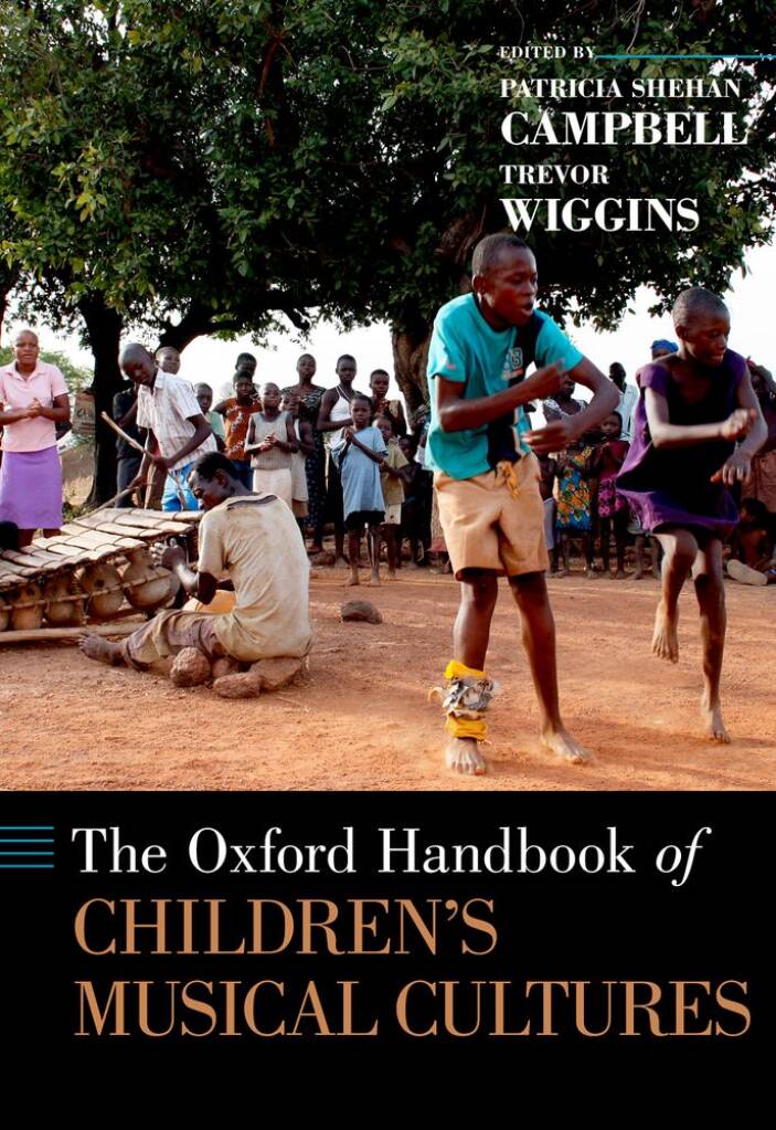 The Oxford Handbook Of Children's Musical Cultures