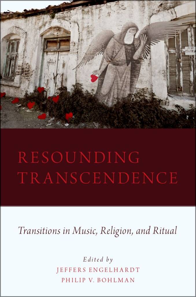 Resounding Transcendence Transitions : In Music, Religion and Ritual