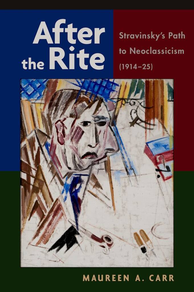 After the Rite : Stravinsky's Path to Neoclassicism