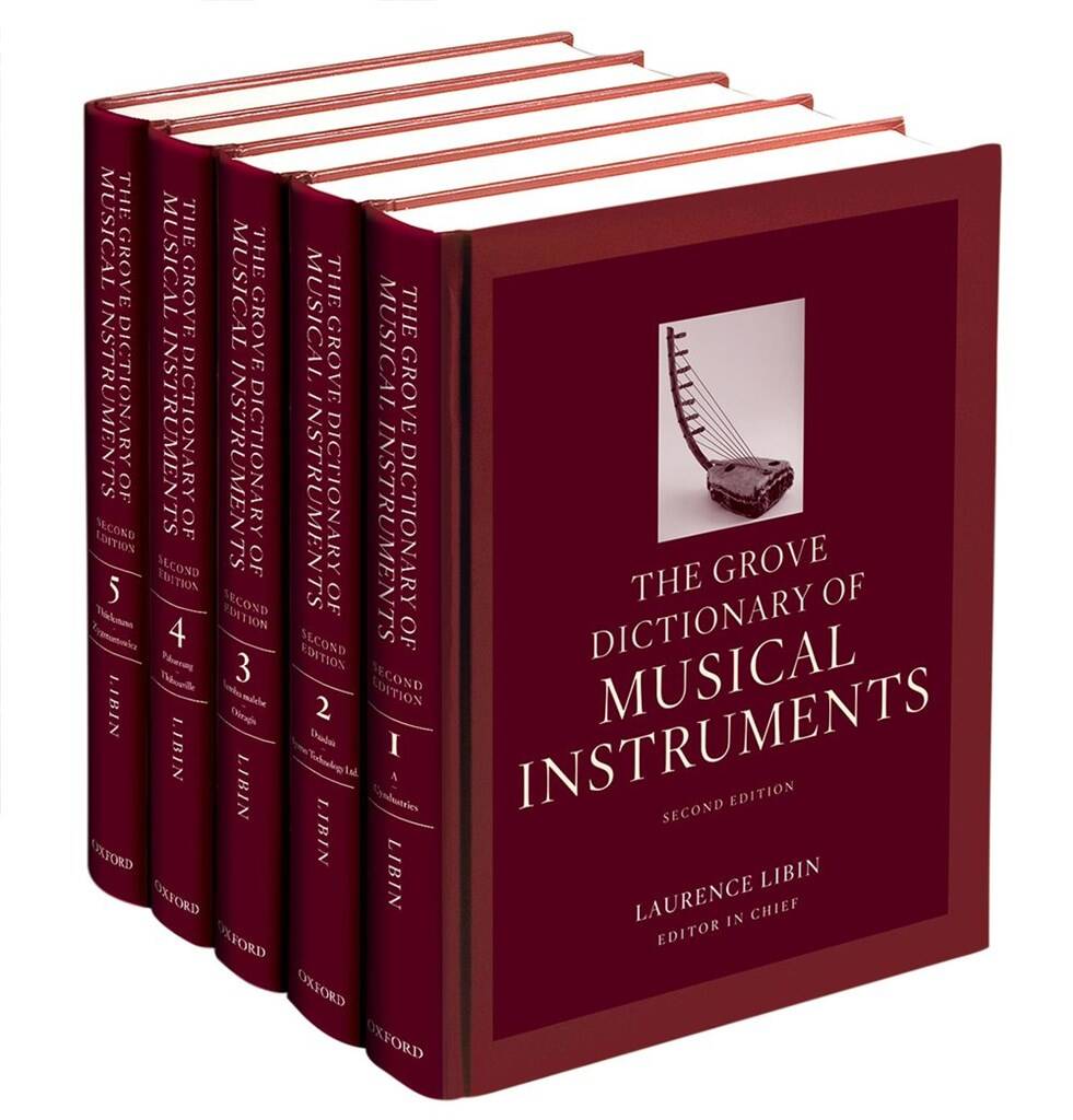 The Grove Dictionary of Musical Instruments : in 5 Volumes