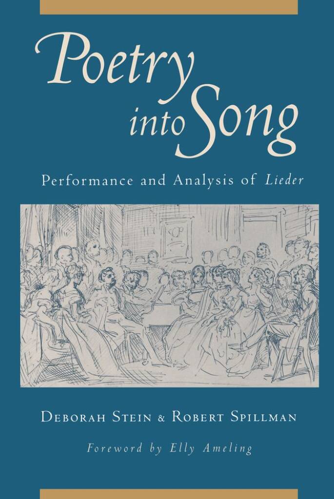 Poetry Into Song : Performance and Analysis Of Lieder