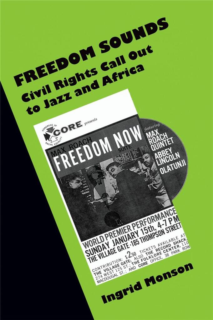 Freedom Sounds Civil Rights : Call out to Jazz and Africa