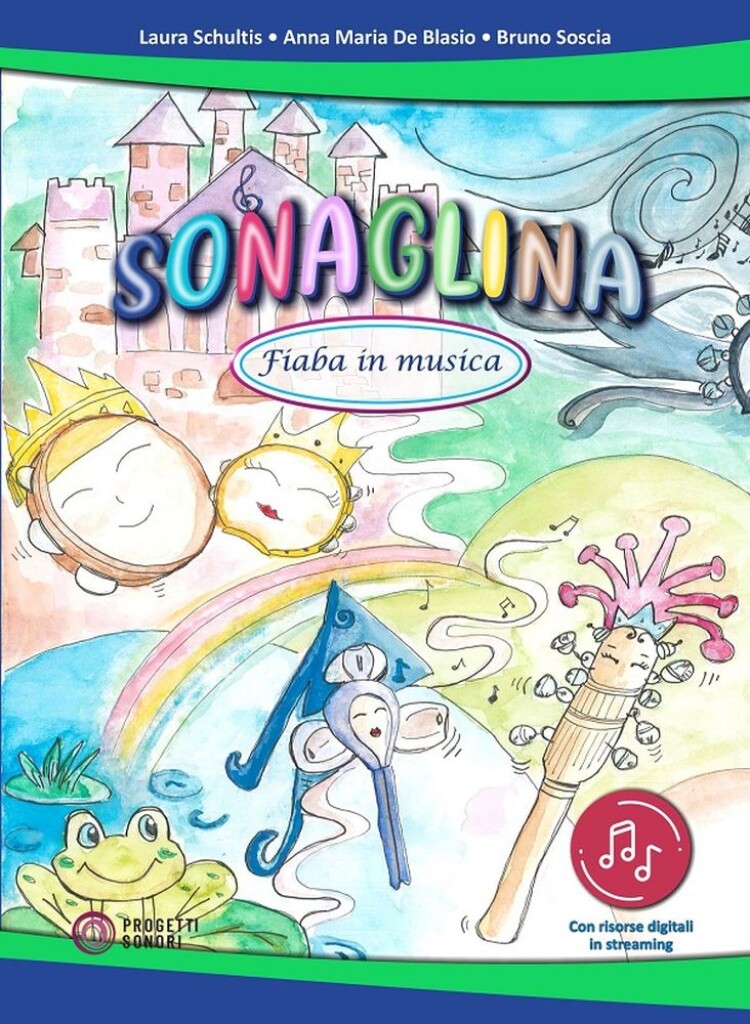 Sonaglina : Fiaba in Musica