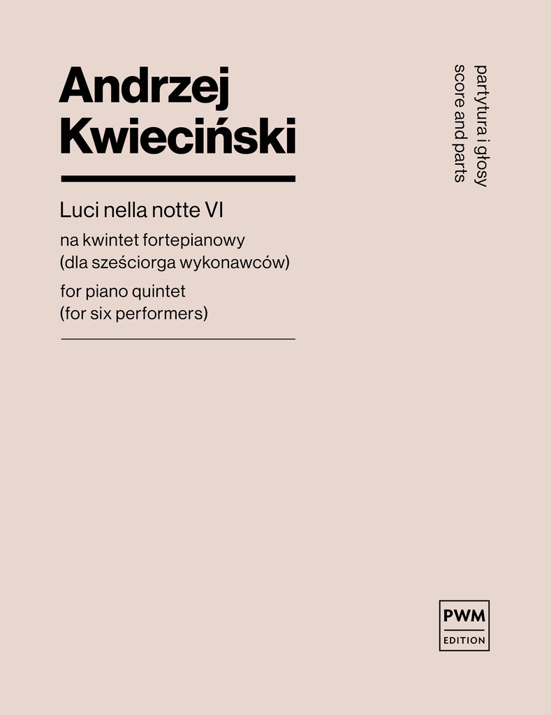 Luci nella notte VI for piano quintet : for six performers