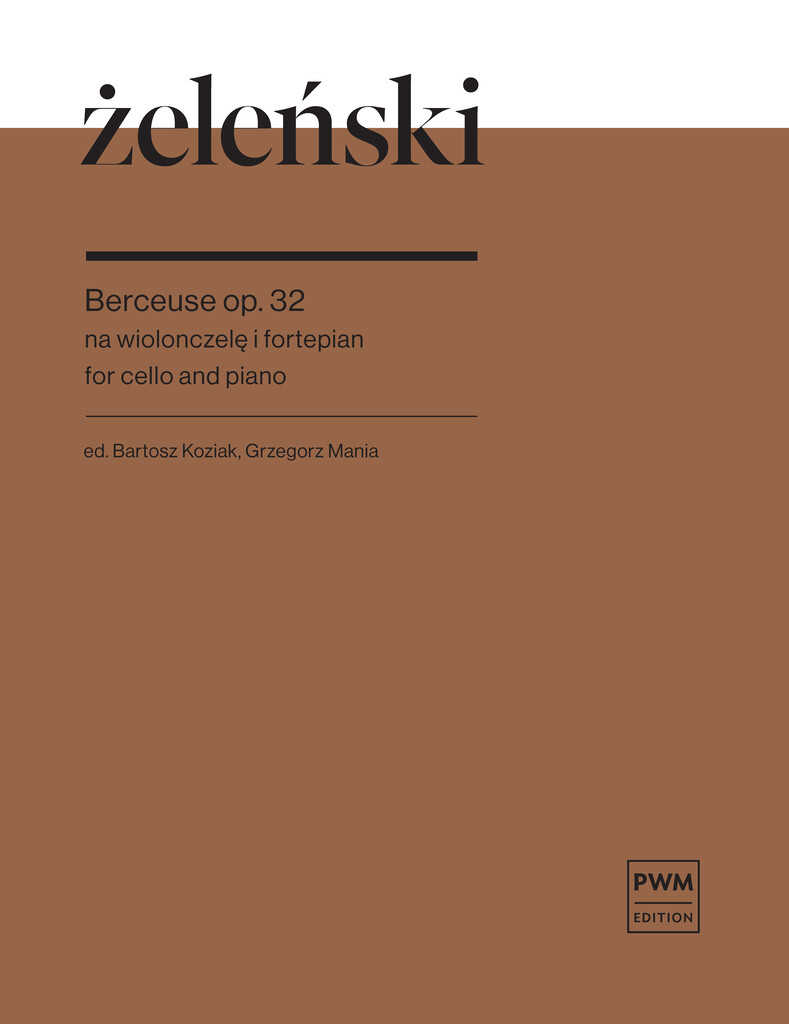 Berceuse op.32 : for cello and piano