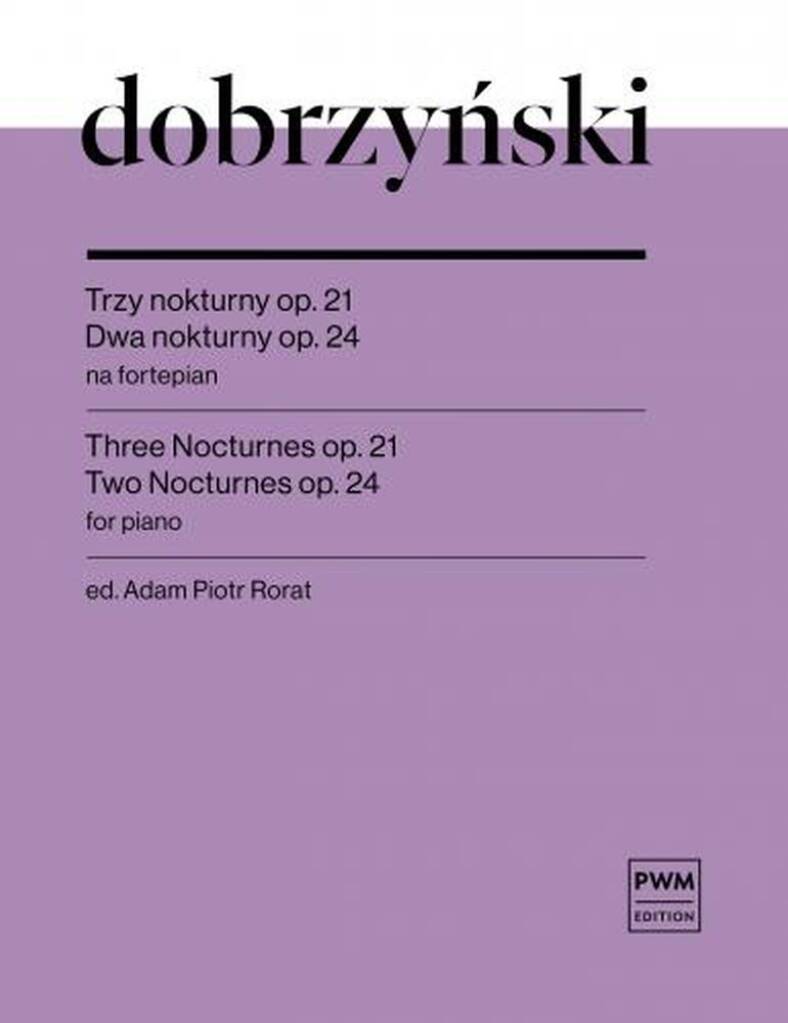 Three Nocturnes Op.21 : Two Nocturnes Op.24