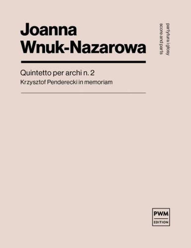 Quintetto per archi n. 2 : Krzysztof Penderecki in memoriam