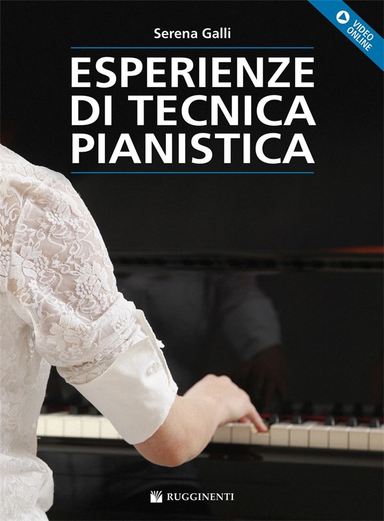 Esperienze Di Tecnica Pianistica : Con Video Online