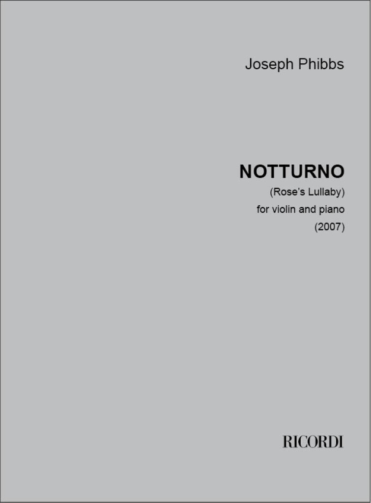 Notturno : (Rose's Lullaby)