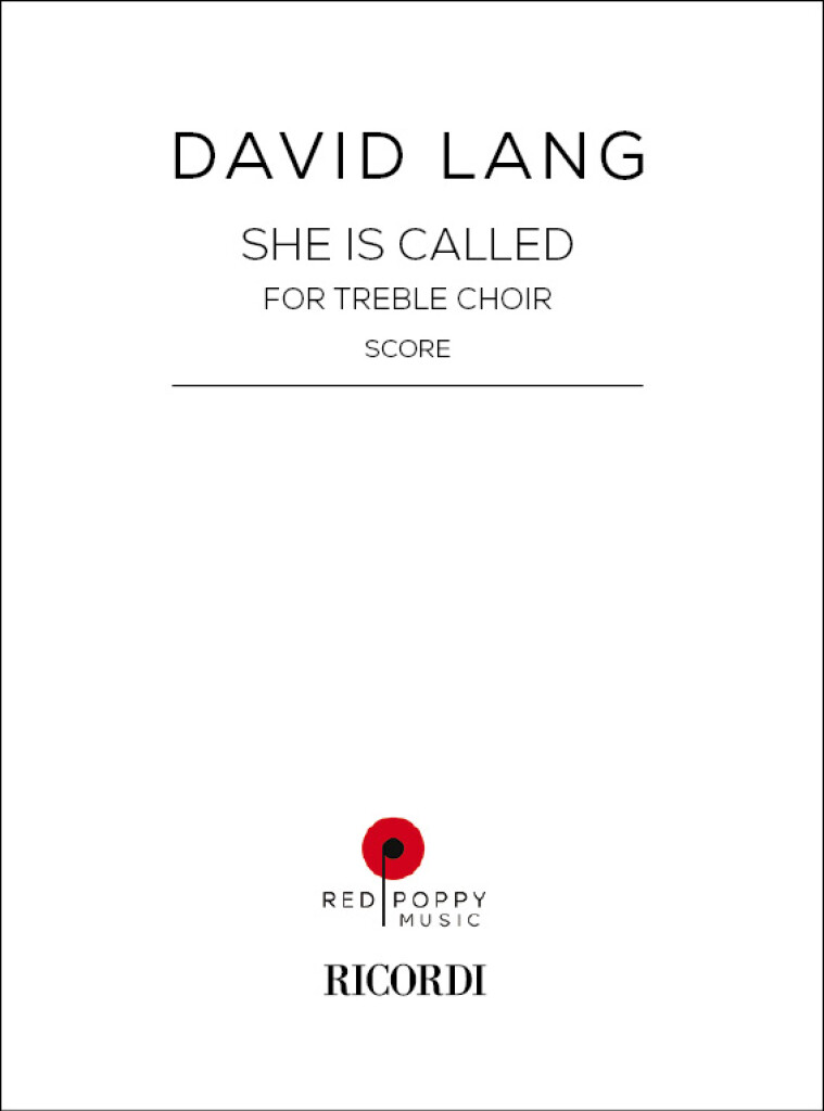She Is Called : For treble choir
