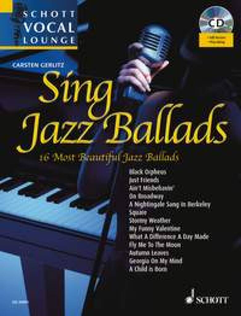 Sing Jazz Ballads : 12 Most Famous Jazz Ballads