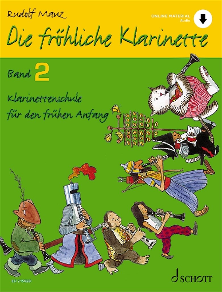 Die fröhliche Klarinette Band 2 : Klarinettenschule für den frühen Anfang