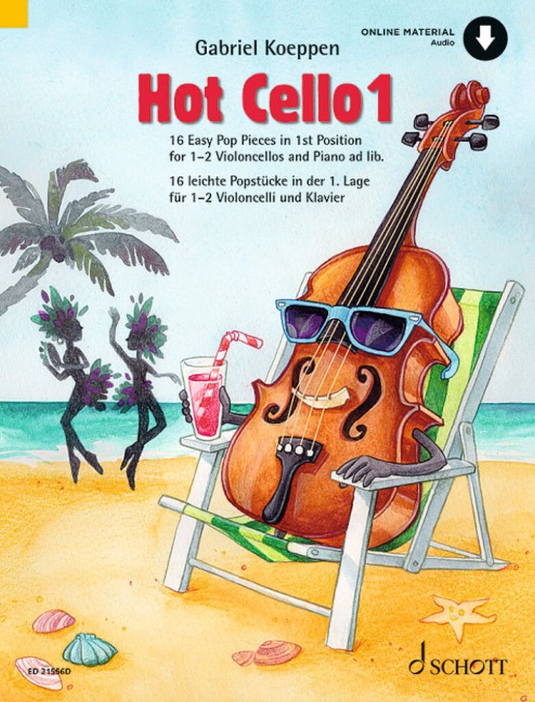 Hot Cello 1 : 16 Easy Pop Pieces in 1st Position