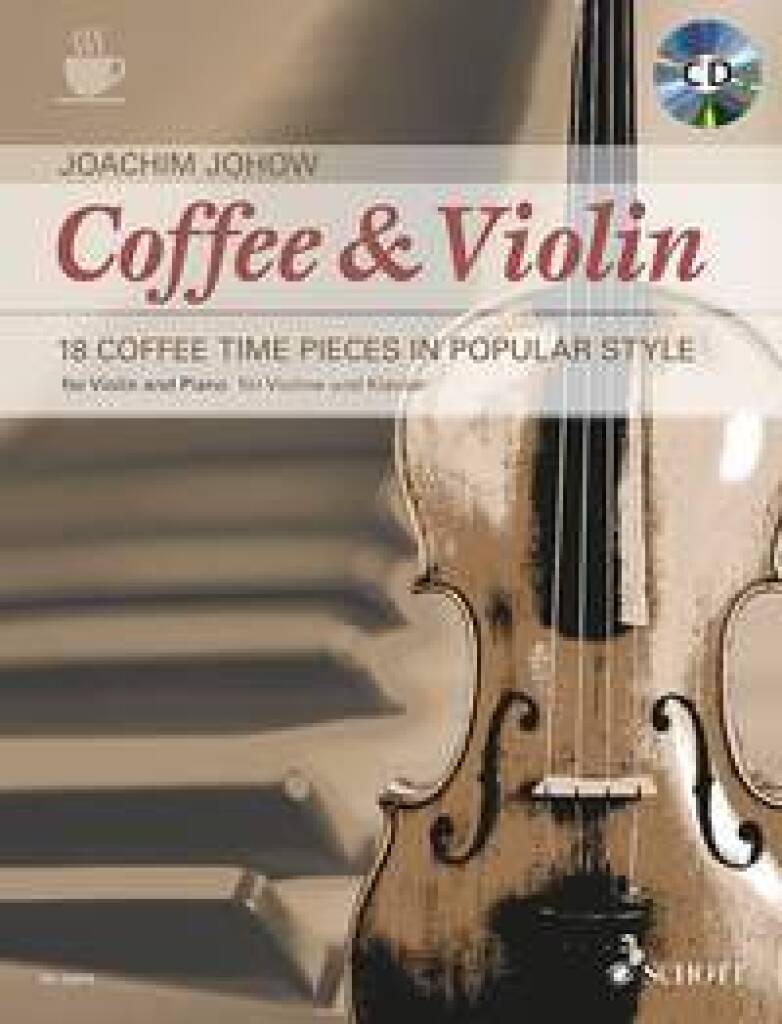 Coffee & Violin : 18 Coffee Time Pieces in Popular Style