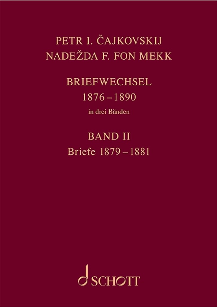 Briefwechsel in drei Bänden : Band 2: Briefe 1879-1881