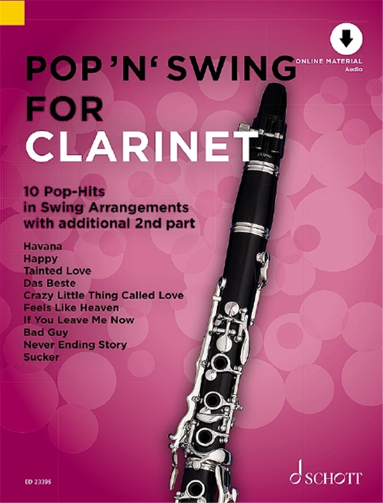 Pop 'n' Swing For Clarinet : 10 Pop-Hits in Swing Arrangements zusätzlich mit 2. Stimme