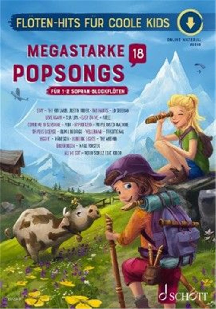Megastarke Popsongs : Band 18 - Flöten-Hits Für coole Kids
