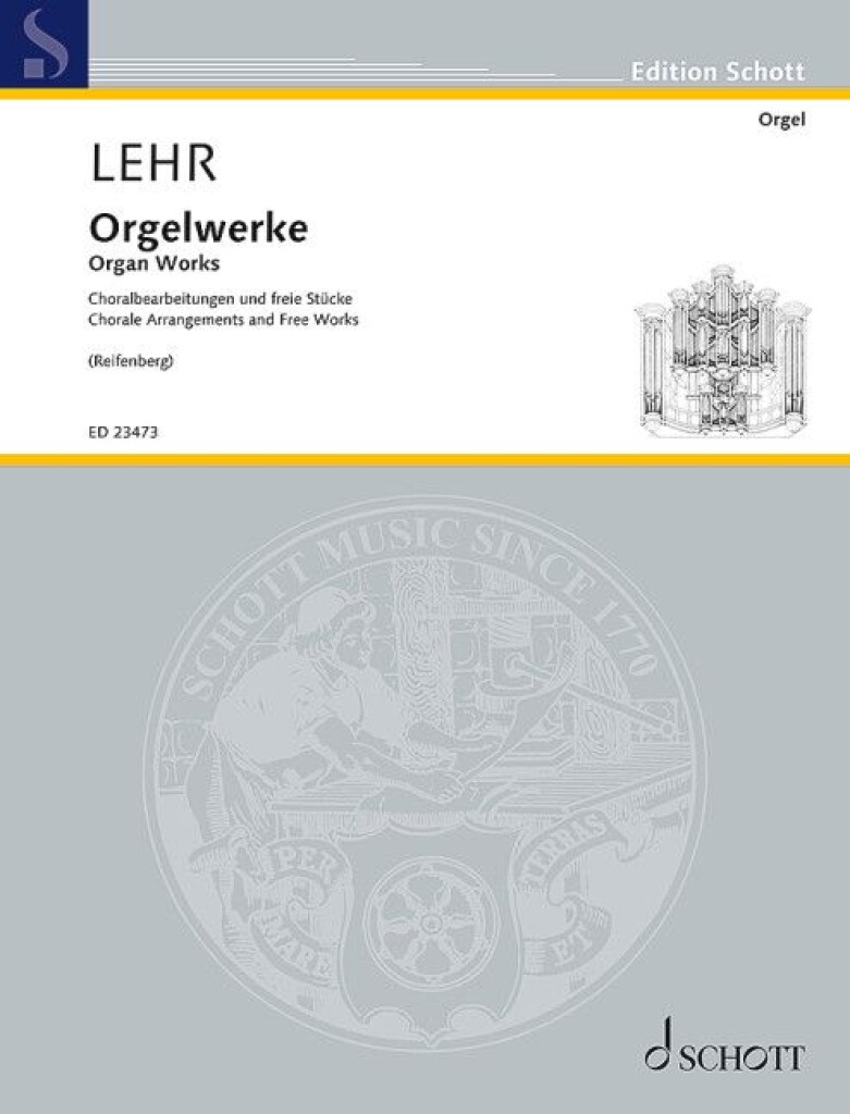 Orgelwerke : Choralbearbeitungen und freie Stücke