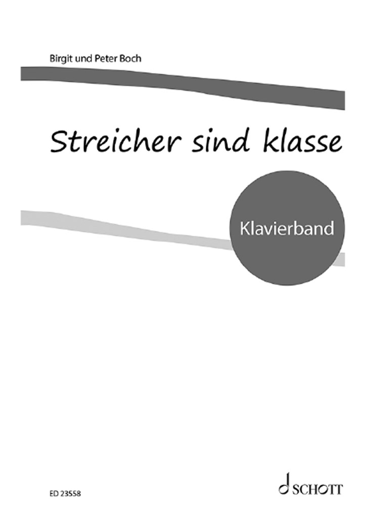 Streicher sind klasse : Klavierband