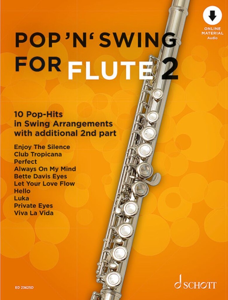 Pop 'n' Swing For Flute Band 2 : 10 Pop-Hits in Swing Arrangements zusätzlich mit 2. Stimme